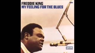 FREDDIE KING (Gilmer , Texas , U.S.A) - I Wonder Why