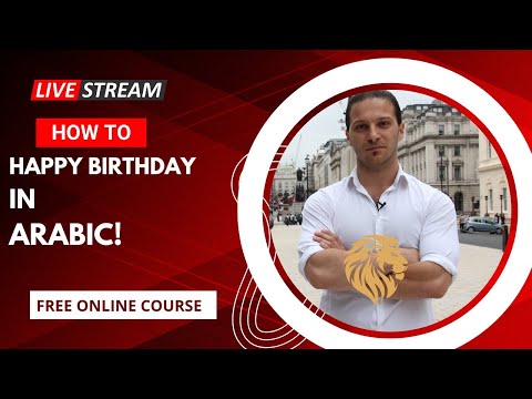 How to Say "Happy Birthday" in Arabic 🎉 | Levantine Arabic Phrases for Beginners