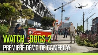 Watch_Dogs 2 - Demo de gameplay - E3 2016