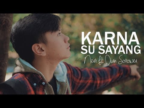 Karna Su Sayang - Near ft Dian Sorowea (Ilham Ananta, Andri Guitara)