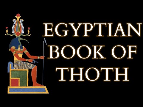 The Egyptian Book of Thoth - Real Ancient Egyptian Initiation Ritual  - Hermetic Philosophy