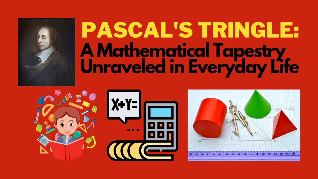 Pascal's Triangle: A Mathematical Tapestry Unraveled in Everyday Life