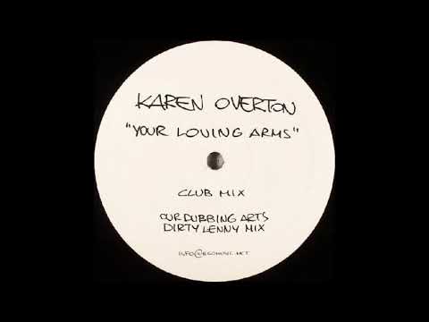 Karen Overton ‎– Your Loving Arms (Club Mix) [HD]