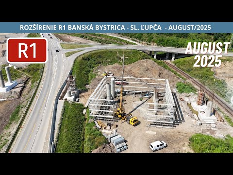 ROZŠÍRENIE R1 BANSKÁ BYSTRICA - SL. ĽUPČA 1. ETAPA - 8/2025