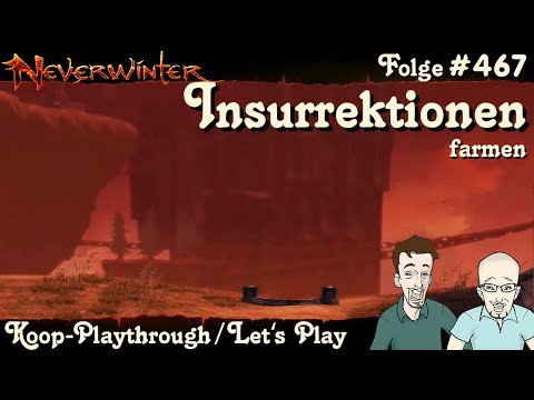 NEVERWINTER #467 Insurrektionen farmen -erfahre biisch- Let's Play Gameplay Playthrough PS4 Deutsch