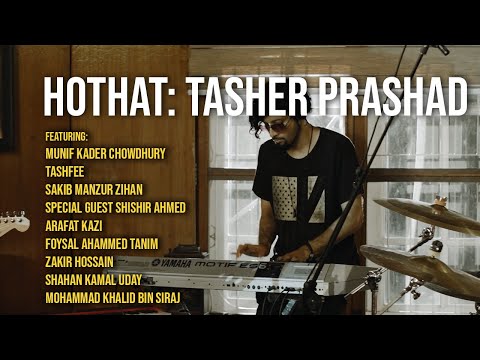 Hothat: Tasher Prashad official music video