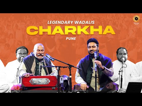Charkha Live – Ustad Puran Chand Wadali Ji & Lakhwinder Wadali Ji | Pune