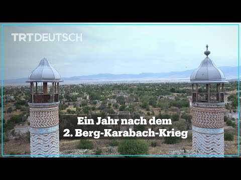 Ein Jahr nach dem 2. Berg-Karabach-Krieg