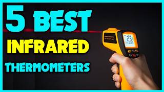 ✅How To Plan The Perfect Best Infrared Thermometers - The Expert Guide To Best Infrared Thermometers