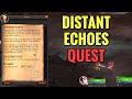 Distant Echoes Quest WoW TWW