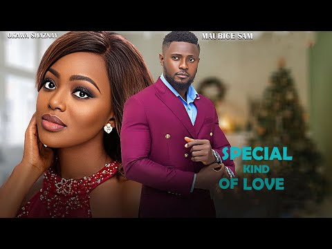 SPECIAL KIND OF LOVE - MAURICE SAM, OKAWA SHAZNAY - 2025 LATEST NOLLYWOOD MOVIE