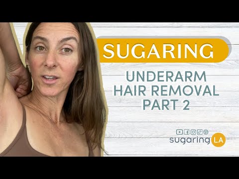 How to Sugar Your Underarms | Stick Method | sugaringLA | Part 2