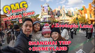 Shanghai with Family Vlog | Disneyland Zootopia | Nanjing Road | Jing An Shangri