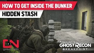 Ghost Recon Breakpoint - How to get inside the Bunker - Hidden Stash - Sentinel Corp. Location