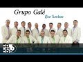 Que Tumbao', Grupo Galé - Audio