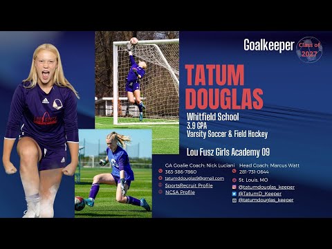 2025 Highlight Reel_Keeper Tatum Douglas