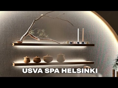 USVA Spa in Helsinki - Visual introduction: A Wellness haven