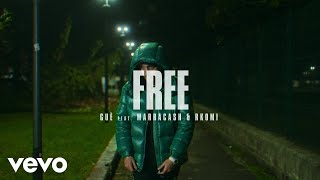Guè, Marracash, Rkomi - Free (Visual)