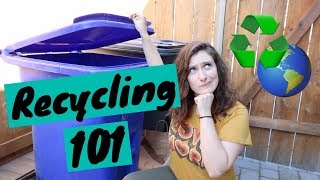 How to Recycle // What Can I Recycle? What Can I NOT Recycle?