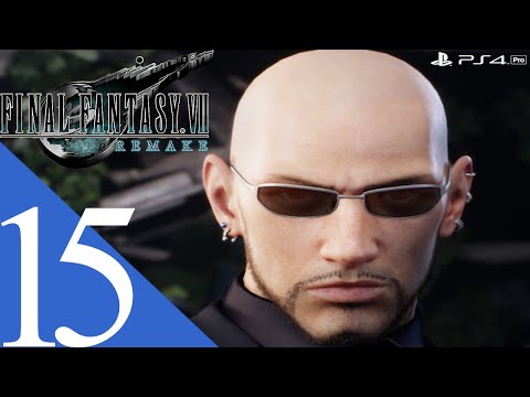 FINAL FANTASY VII REMAKE PS4 PRO Gameplay Walkthrough Part 15 [1440p HD 60FPS] - No Commentary