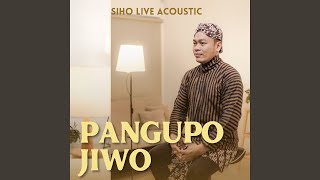 Download lagu Pangupo Jiwo (Live, Acoustic) mp3