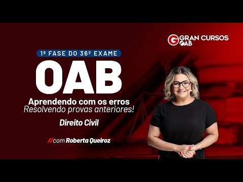 1ª Fase do 36º Exame - Resolvendo provas anteriores! | Direito Civil com Roberta Queiroz