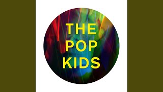 The Pop Kids (Radio Edit)