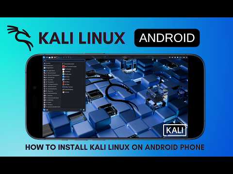 How to Install Kali Linux on Any Android Phone (2026 Edition)