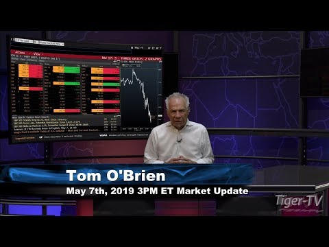 May 7th, 3PM ET Market Update with Tom O'Brien on TFNN