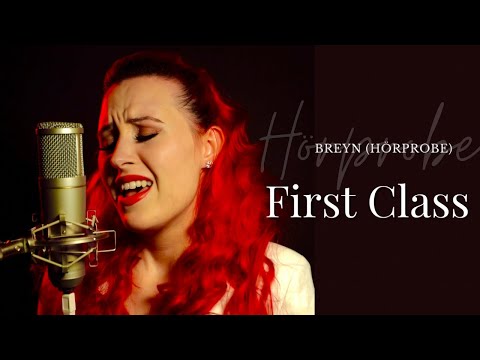 „First Class“ Hörprobe - BREYN - VÖ 12.05.2023