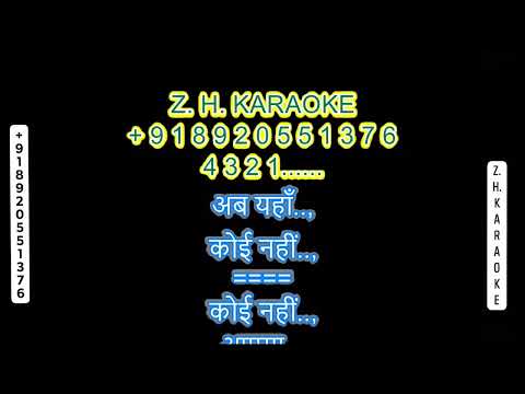 Ab Yahan Koi Nahin Aayega karaoke Zameer [Kishore Kumar] [sad]