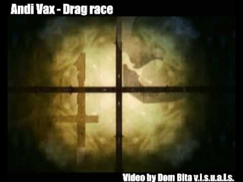 Andi Vax - Drag Race