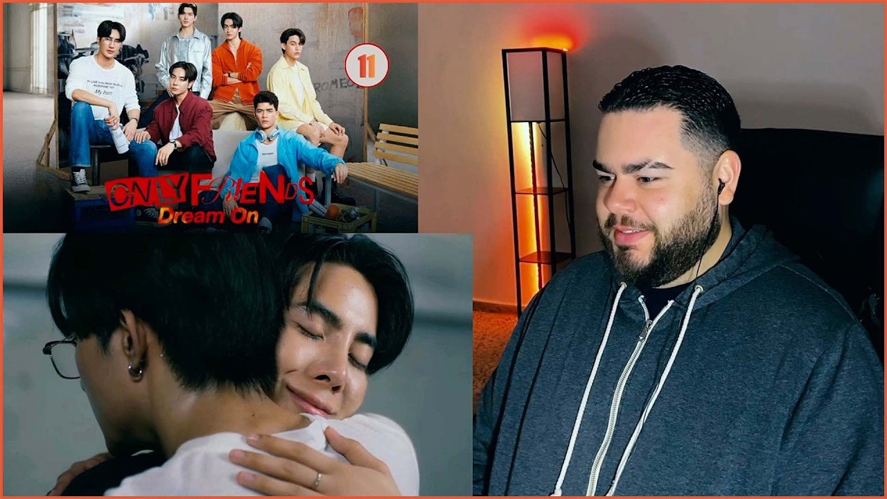 ONLY FRIENDS : DREAM ON - EP.11 | REACTION