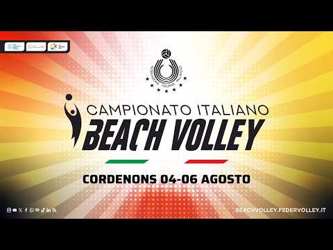 CAMPIONATO ITALIANO BEACH VOLLEY ASSOLUTO - CORDENONS