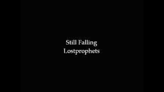 Lostprophets - Still Falling (lyrics)