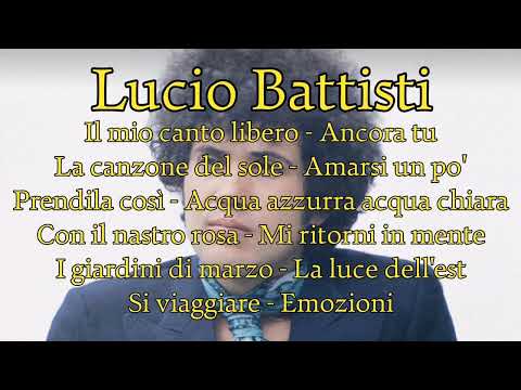 Lucio Battisti mix canzoni