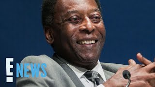 Soccer Pro Pele's Family Gives Health Update Amid Cancer Battle | E! News