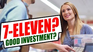 Top 4 Reasons to NOT Buy a 7-Eleven Franchise