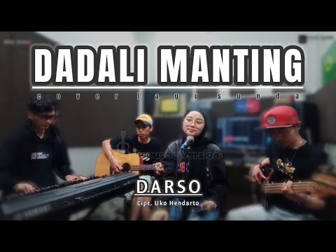 DADALI MANTING - DARSO (LIVE COVER DHEA GEMOII) VERSI AKUSTIK