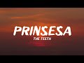 The Teeth - Prinsesa (Lyrics)