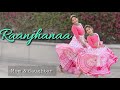Raanjhanaa Dance Cover A R Rahman Dhanush Sonam Kapoor Nivi And Ishanvi Laasya