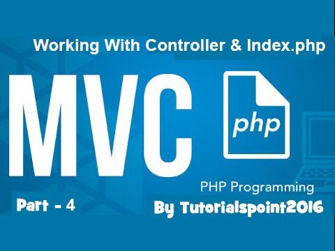 Build a PHP MVC Application Working With Controller of MVC using PHP | Part 4