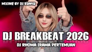 Download lagu DJ PERTEMUAN YANG KU IMPIKAN RHOMA IRAMA | DJ BREAKBEAT 2026 mp3