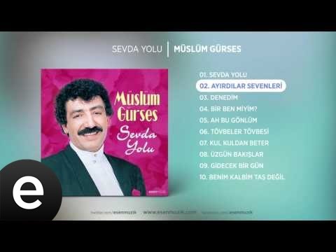 Ayırdılar Sevenleri (Müslüm Gürses) Official Audio #ayırdılarsevenleri #müslümgürses - Esen Müzik
