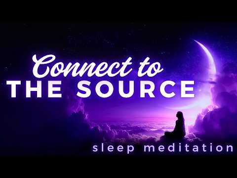 Guided Sleep Meditation & Hypnosis Connect to Source Energy While You Sleep