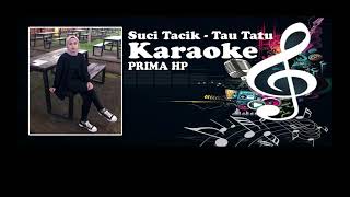 Download lagu Suci Tacik - Tau Tatu ( KARAOKE) mp3 Download lagu Suci Tacik - Tau Tatu ( KARAOKE) mp3