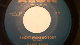 Marty Lewis I Don't Want Nobody Mod RnB Soul