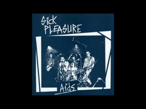 Sick Pleasure ‎– Aids LP 1983