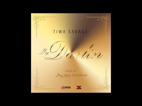 Tiwa Savage - My Darlin (OFFICIAL AUDIO 2014)