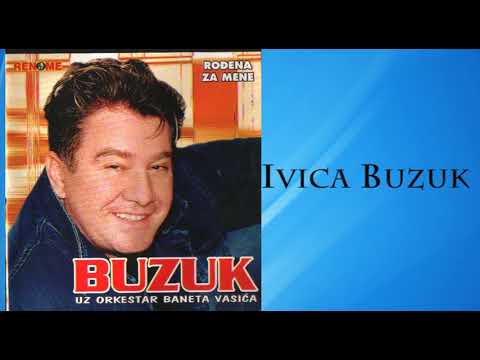 Ivica Buzuk - Morao sam, morao - (Audio 2005)